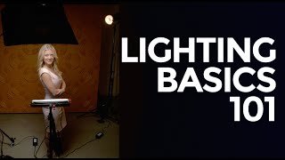 Lighting 101: Part One