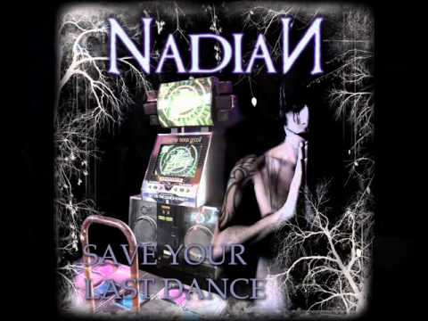 NadiaN  PRE-ORDER "SAVE YOUR LAST DANCE"