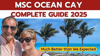 Ocean Cay Complete Guide | A Closer Look at MSC's Private Island