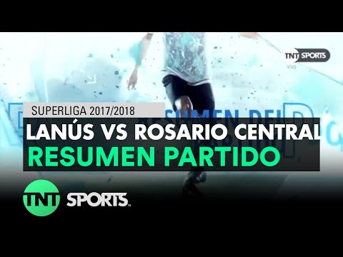 Resumen de Lanús vs Rosario Central (1-1) | Fecha 17 - Superliga Argentina 2017/2018