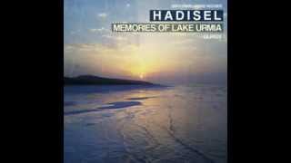 Hadisel - Memories Of Lake Urmia \ Gentlemen Lounge Records