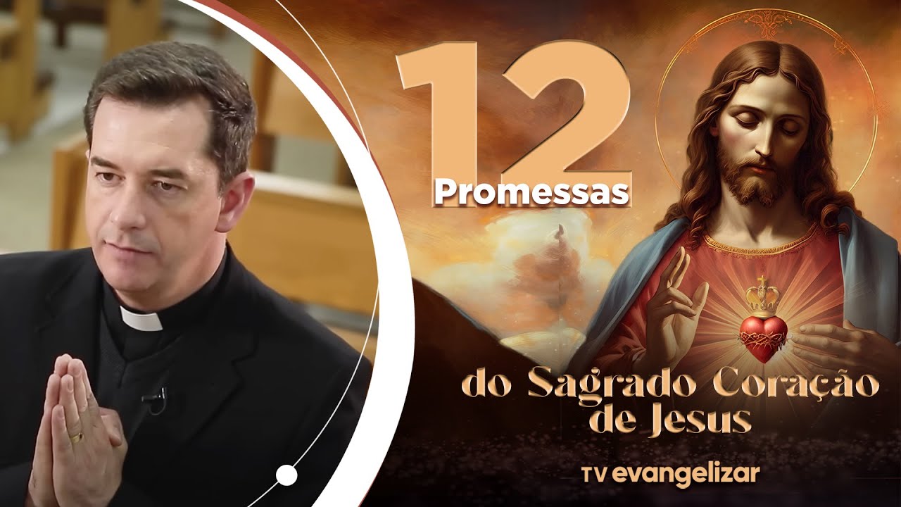As 12 Promessas do Sagrado Coração de Jesus