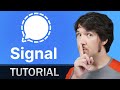 How To Use Signal App Beginner Tutorial