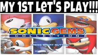 Sonic Gems Collection PS2 LP - My channels first video!!!