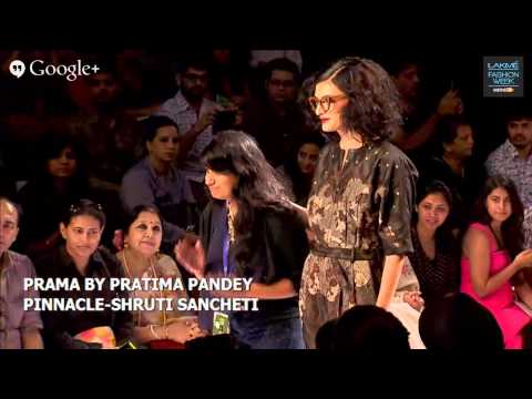 PRAMA BY PRATIMA PANDEY / PINNACLE-SHRUTI SANCHETI - LAKME FASHION WEEK WINTER/FESTIVE 2014