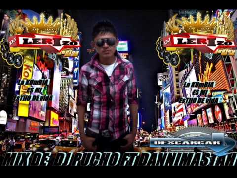 djlerizo-mix de dj pucho ft dannimastah kumbias editadas
