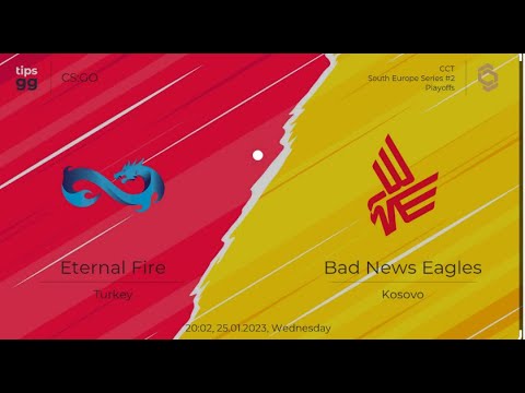 Bad News Eagles  VS  Eternal Fire  ( CCT South Europe Series 2 ) Highlights BO3