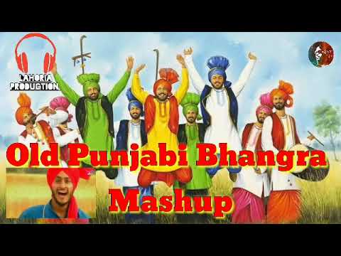 OLD PUNJABI BHANGRA MASHUP  LAHORIA PRODUCTION REMIX BY BY VDJ NIRAJ SHARMA PATHANKOT DJ NIRAJ