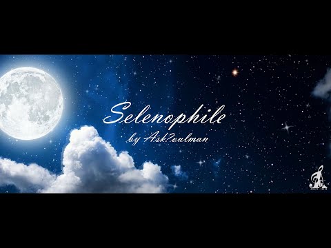 Selenophile - asksoulman