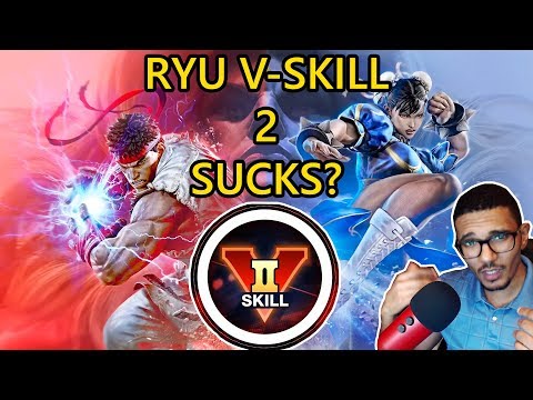 SFVCE ► Ryu's V-Skill 2 Sucks?