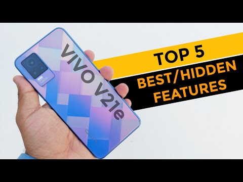 Vivo V21e Top 5 Best/Hidden Features You Have To Know!
