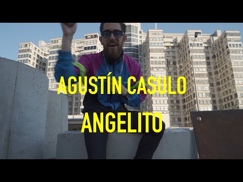 AGUSTIN CASULO - ANGELITO [VIDEOCLIP OFICIAL]