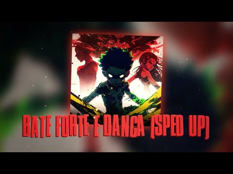 0to8 - Bate Forte e Dança (Sped Up) feat. DJ Ritmo55