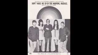 Peppermint Rainbow – “Don’t Wake Me Up In The Morning Michael” (Decca) 1969