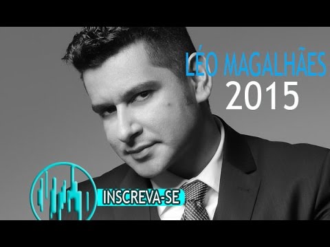 ♫♫ Leo Magalhães   O Gelo Que ela Me Deu (2015)