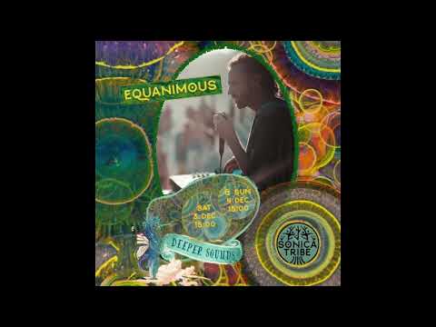 Equanimous Original Mix for Deeper Sounds (uptempo chill)