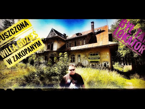 Opuszczona Willa - Zakopane