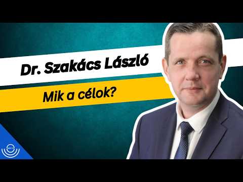 Pirkadat: Dr. Szakács László – Mik a célok?