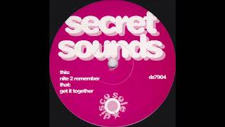 Secret Sounds - Nite 2 Remember