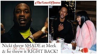Nicki threw SHADE at Meek at he threw it RIGHT BACK!