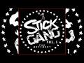 STICKGANG BIZ HOMIES DONT PLAY DAT