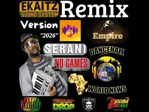 Serani - No Game [Ekaitz Version] "2026"