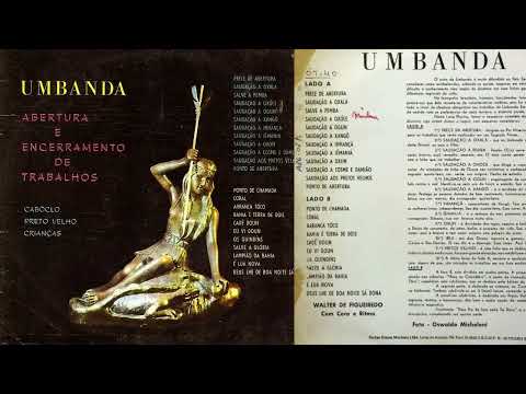 Walter de Figueiredo - álbum: Umbanda Abertura E Encerramento De Trabalhos 18 os quindins #umbanda