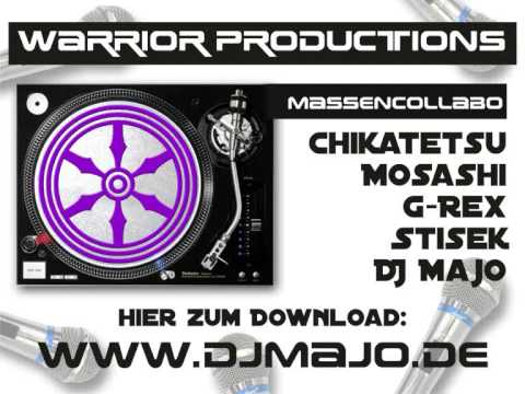 Warrior Productions - Chikatetsu, Stisek, Mosashi, G-Rex, DJ Majo - Massencollabo