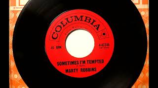 Sometimes I'm Tempted , Marty Robbins , 1961