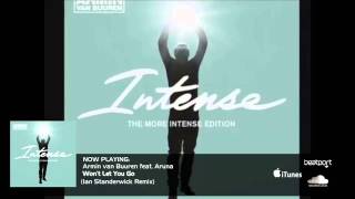 Armin van Buuren feat. Aruna - Won't Let You Go (Ian Standerwick Remix)