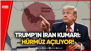 Hürmüz Boğazı Açılıyor: Trump’tan Dev İran Hamlesi