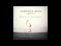 Gabrielle Aplin - Start of time (lyric) 