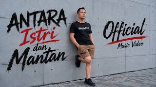 Download lagu ANTARA ISTRI DAN MANTAN -   mp3