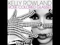 Kelly Rowland - Rose Colored Glasses[triple mix ...