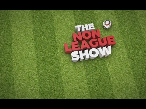 The Non-League Football Show: Worthing FC v Hendon