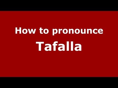 How to pronounce Tafalla (Spanish/Spain) - PronounceNames.com