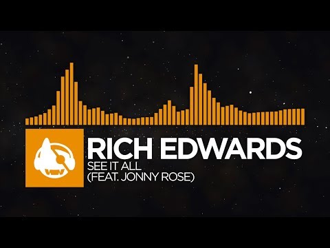 [House] - Rich Edwards - See It All (feat. Jonny Rose) (Extended Mix)