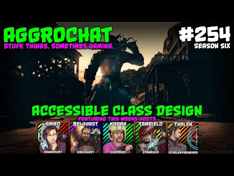 AggroChat #254 - Accessible Class Design