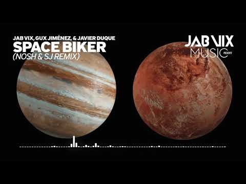 Jab Vix, Gux Jiménez, Javier Duque - Space Biker (Nosh & SJ Remix)