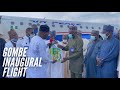 First flight to Gombe State
