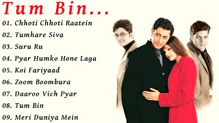 Tum Bin Movie All Songs Priyanshu Chatterjee Sanda...