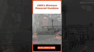 1800's Biomass Powered Farm Equipment - Steam Culture