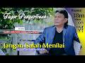 Tagor Pangaribuan Jangan Salah Menilai OFFICIAL MUSIC VIDEO