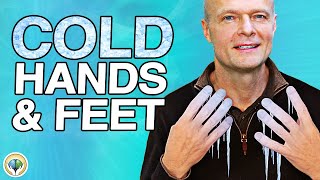 Cold Hands And Feet All The Time