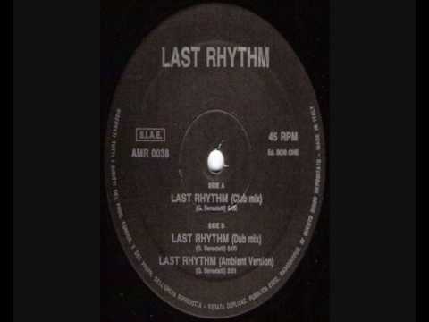 Last Rhythm - Last Rhythm (Dub Mix)
