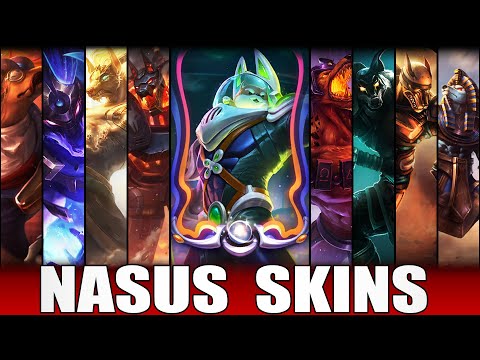 NASUS SKINS 2022 | All Nasus Skins Including Space Groove Nasus