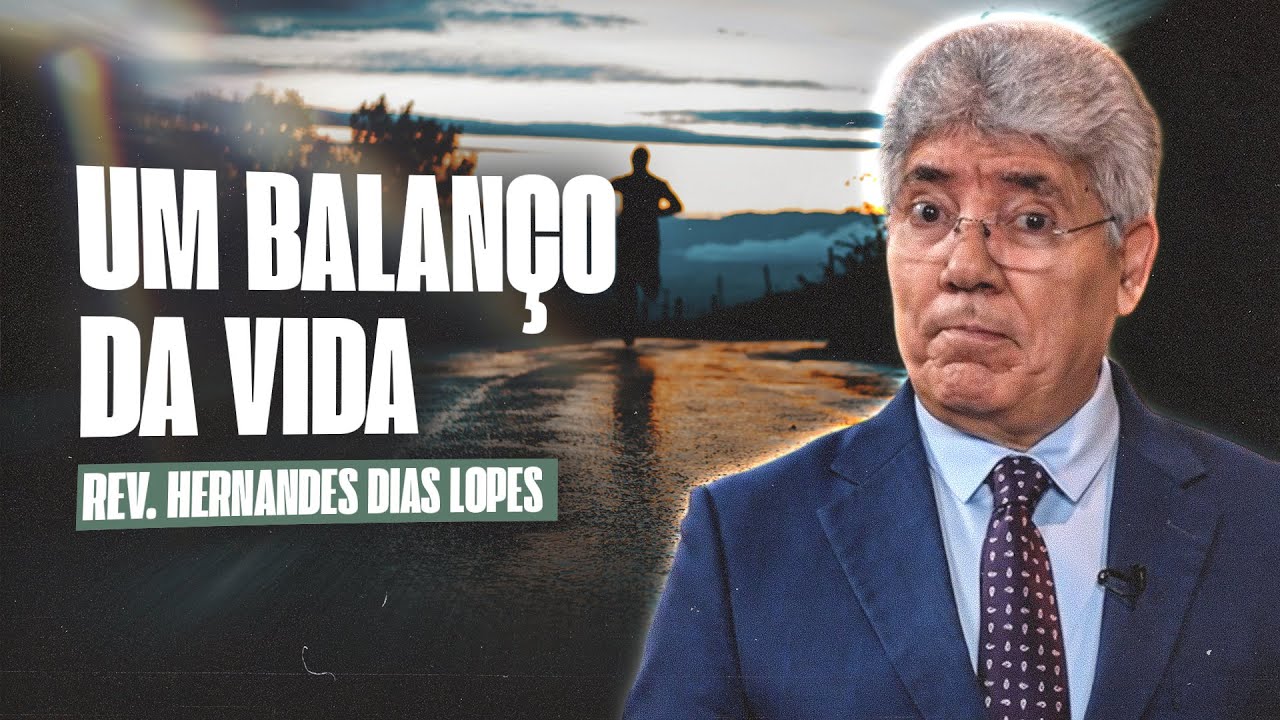 REFLITA E ACERTE SUA VIDA COM DEUS! - Hernandes Dias Lopes