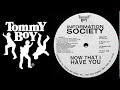 Information Society - Now That I Have You (12" Remix) (1991)