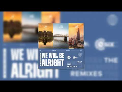 D.A x Haohinh x Double Noize - We Will Be Alright (DBaola x C'Six Remix)