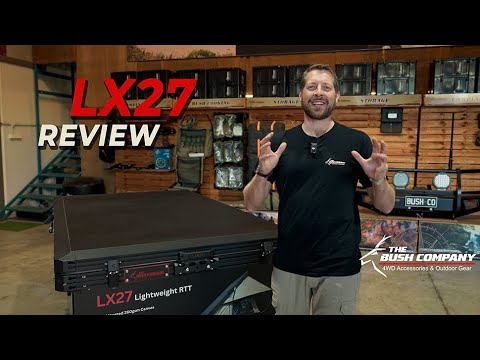 LX27 Review | The Bush Company's Ultimate Lightweight Rooftop Tent